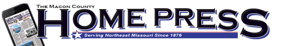 Macon County Home Press, Serving Northeast Missouri Since 1876